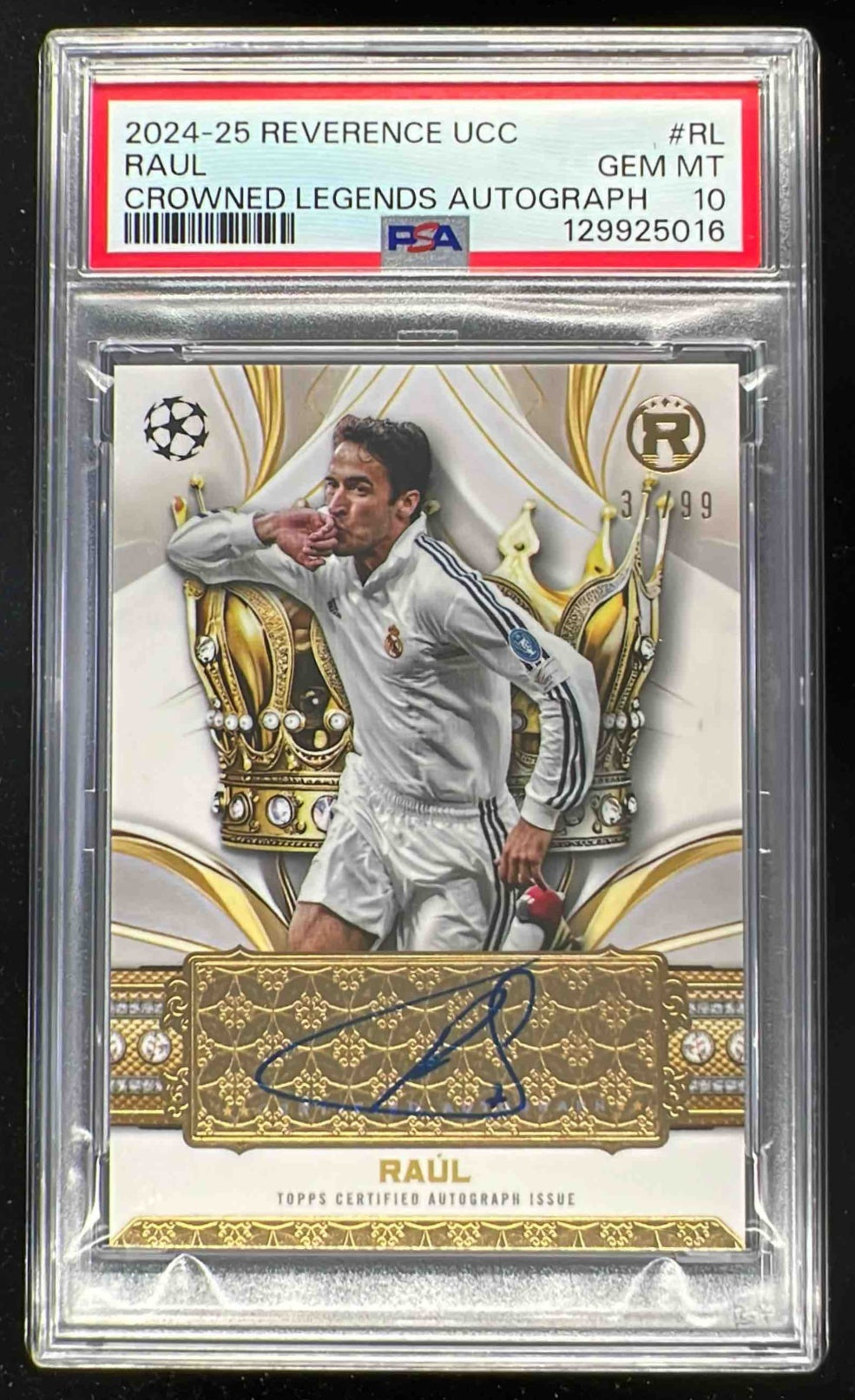 2024-25 Topps Reverence UEFA Crowned Legend #CLA-RL Raul Auto /99