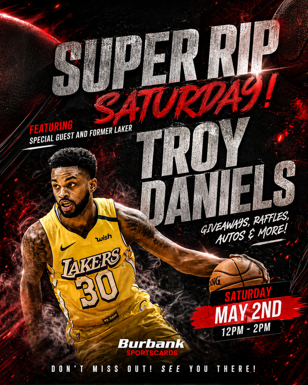 Super Rip Saturday featuring Troy Daniels on 5/2!