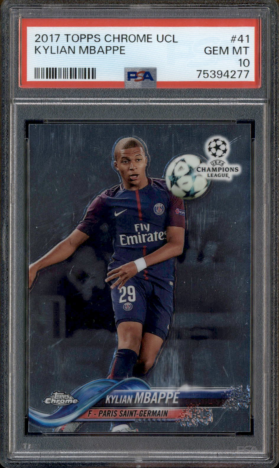 2017 Topps Chrome UCL #41 Kylian Mbappe PSA 10 – Burbank Cards