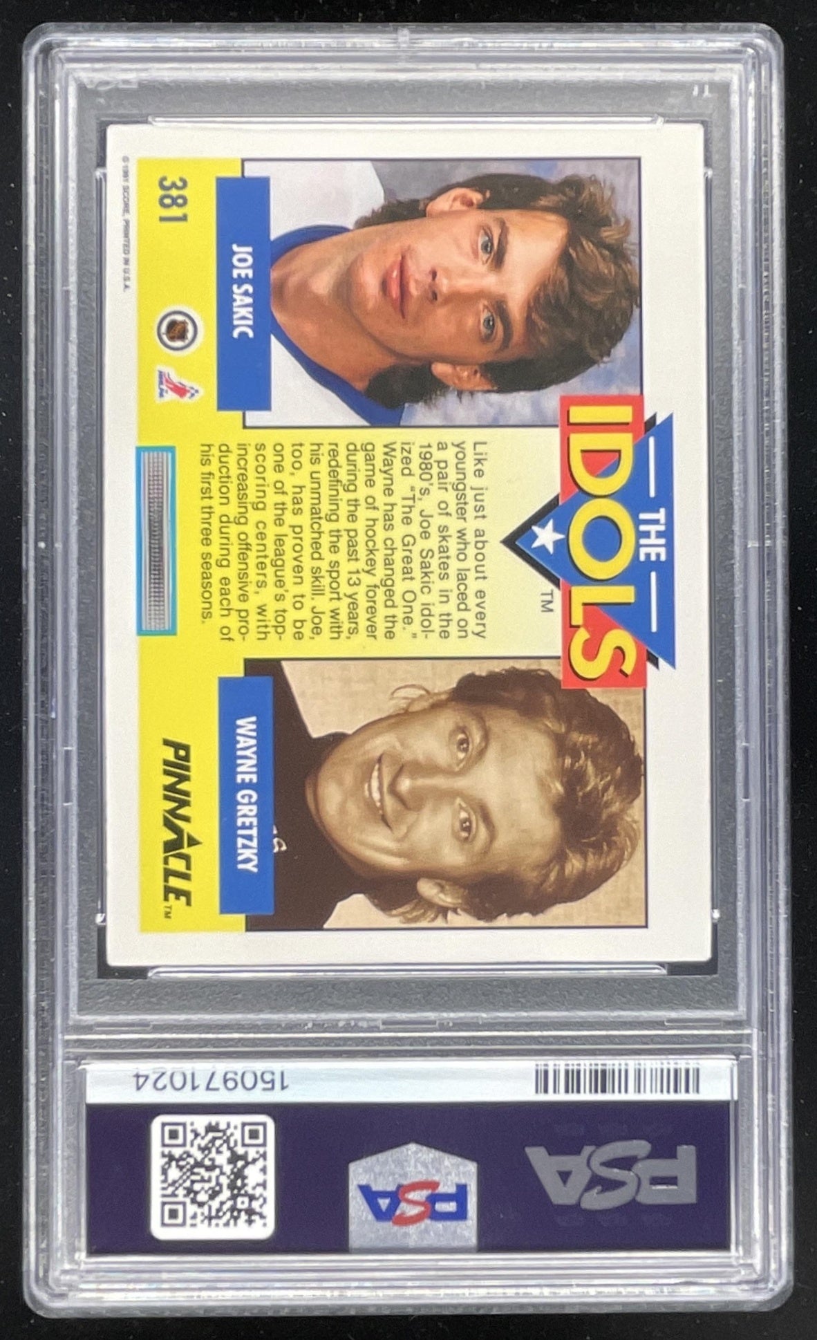 1991-92 Pinnacle 1991-92 #381 Joe Sakic Wayne Gretzky ID PSA 10