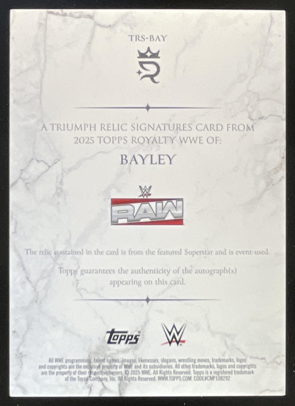 2025 Topps Royalty WWE Triumph Relic Signatures #TRS-BAY Bayley