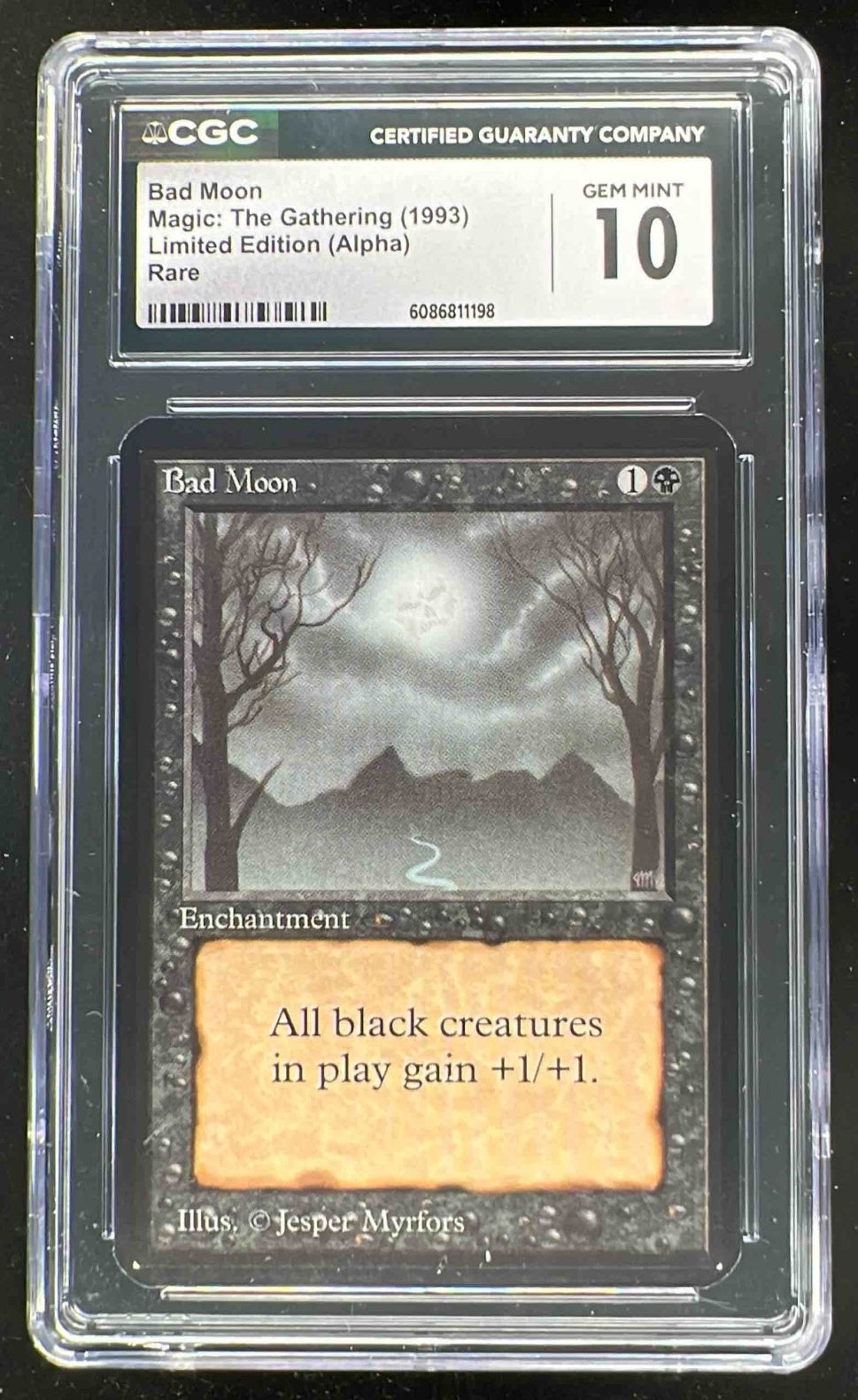 1993 Magic The Gathering Limited Edition Alpha Rare Bad Moon CGC 10 Burbank Cards 1993 Magic The Gathering Limited Edition Alpha Rare Bad Moon CGC 10 Burbank Cards